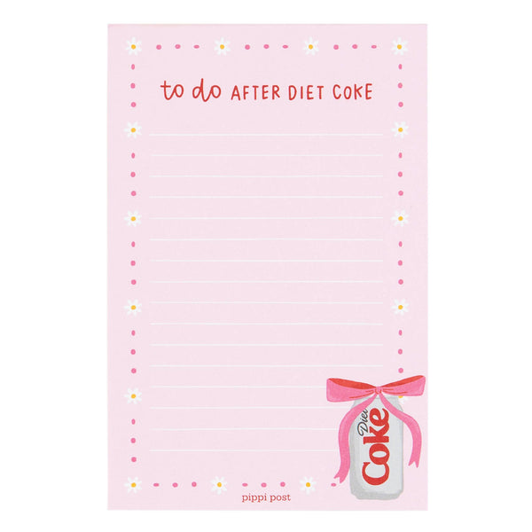 To Do After Diet Coke 4x6 Notepad